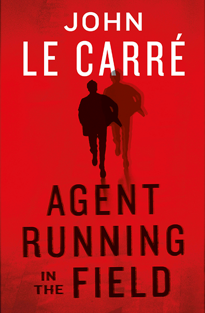 Agent Running In The Field - UK Book Cover