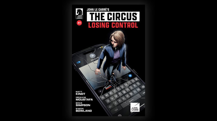 First ever comic book based on John le Carré's 'Circus' is released